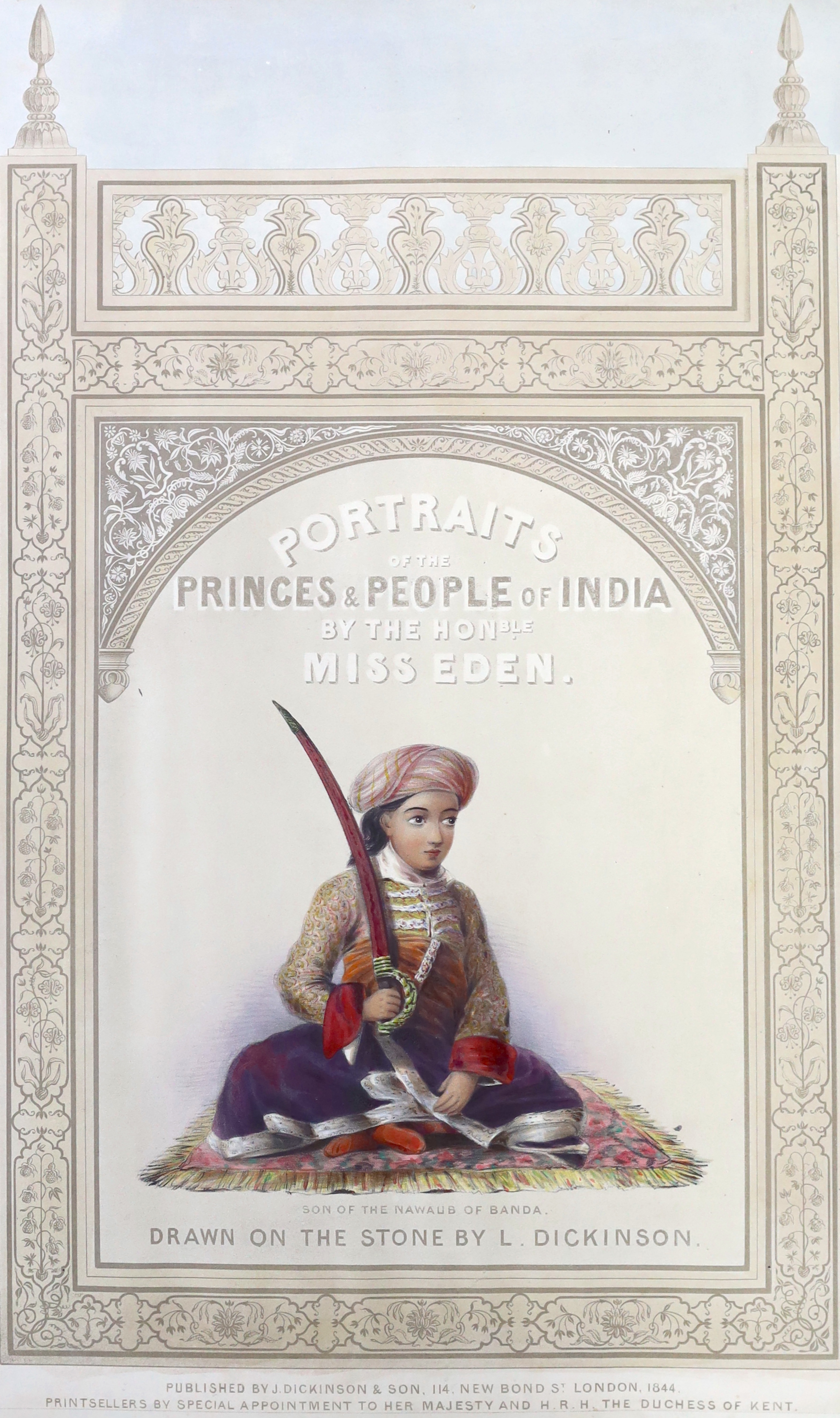Emily Eden (1797-1869) - PORTRAITS OF THE PRINCES & PEOPLE OF INDIA.